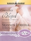 Completely Blessed (MP3): Discovering God's Extraordinary Gifts